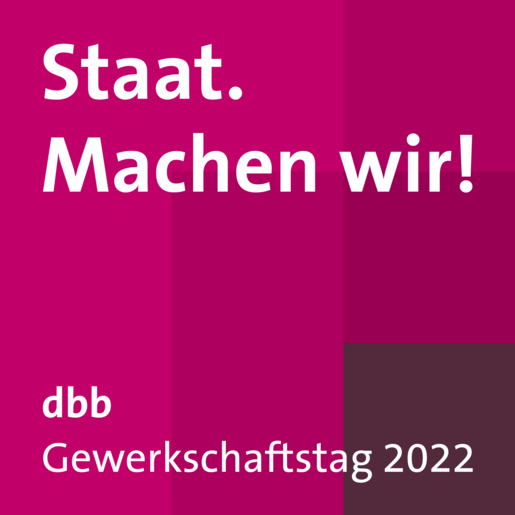 dbb Gewerkschaftstag 2022 dbb Gewerkschaftstag 2022